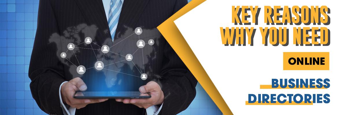 Reasons why you need Online Business Directories to increase online visibility and promote your business